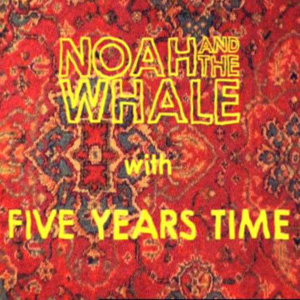 Noah and the Whale